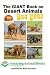 The GIANT Book on Desert Animals For Kids by Molly Davidson (2016-02-11)