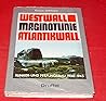 Westwall, Maginot-Linie, Atlantikwall: Bunker- und Festungsbau, 1930-1945 (German Edition) Westwall, Maginot-Linie, Atlantikwall: Bunker- und Festungsbau, 1930-1945 (German Edition)