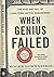 When Genius Failed By Lowenstein Roger