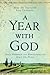 A Year with God by R.P. Nettelhorst (2010-11-01)