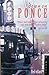 Down on Ponce by Willard, Fred(September 28, 1997) Paperback