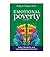 Emotional Poverty Volume 2