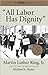 ALL LABOR HAS DIGNITY [WITH CD (AUDIO)]