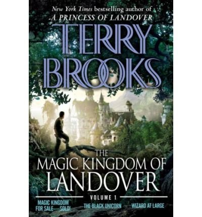 The Magic Kingdom of Landover Volume 1: Magic Kingdom for Sale Sold! - The Black Unicorn - Wizard at Large (Paperback) - Common