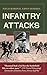 Infantry Attacks