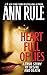 Heart Full of Lies: A True Story of Desire and Death