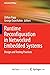 Runtime Reconfiguration in Networked Embedded Systems: Design and Testing Practices