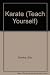 Teach Yourself Karate by Eric Dominy (1983-01-01)