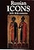 Russian Icons, 14th-16th Centuries: The History Museum, Moscow
