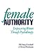 Female Authority: Empowerin...