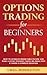 Options Trading for Beginne...