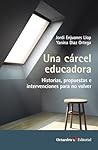 Una cárcel educad...