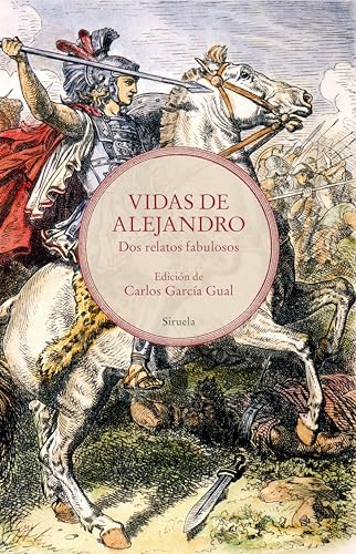 Vidas de Alejandro: Dos relatos fabulosos (Hardcover)