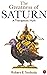 The Greatness Of Saturn by Robert E. Svoboda