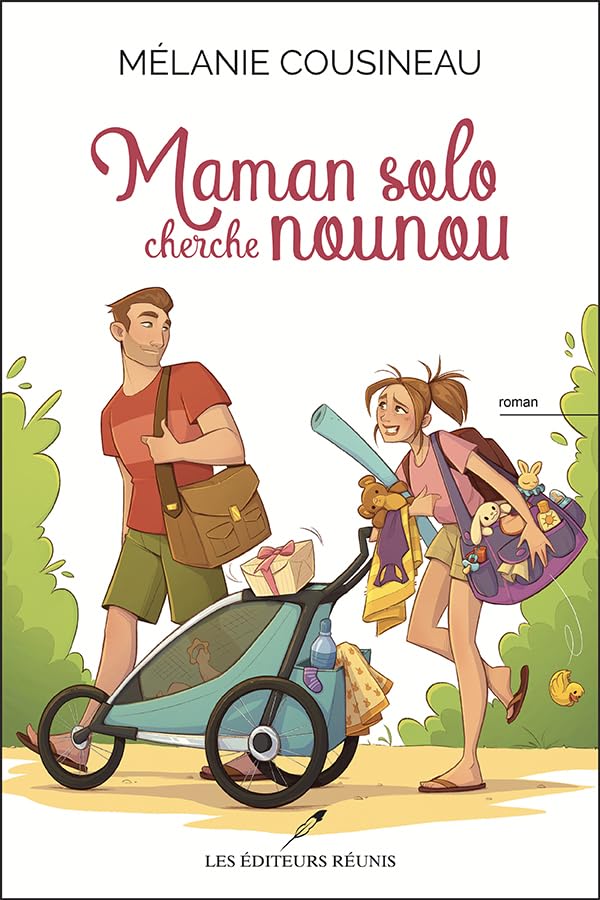 Maman solo cherche nounou (French Edition)