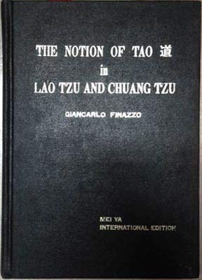 Notion of Tao in Lao Tzu and Chuang Tzu, The (Paperback)