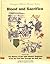 Blood and sacrifice: The history of the 16th Infantry Regiment from the Civil War through the Gulf War (Cantigny military history series)