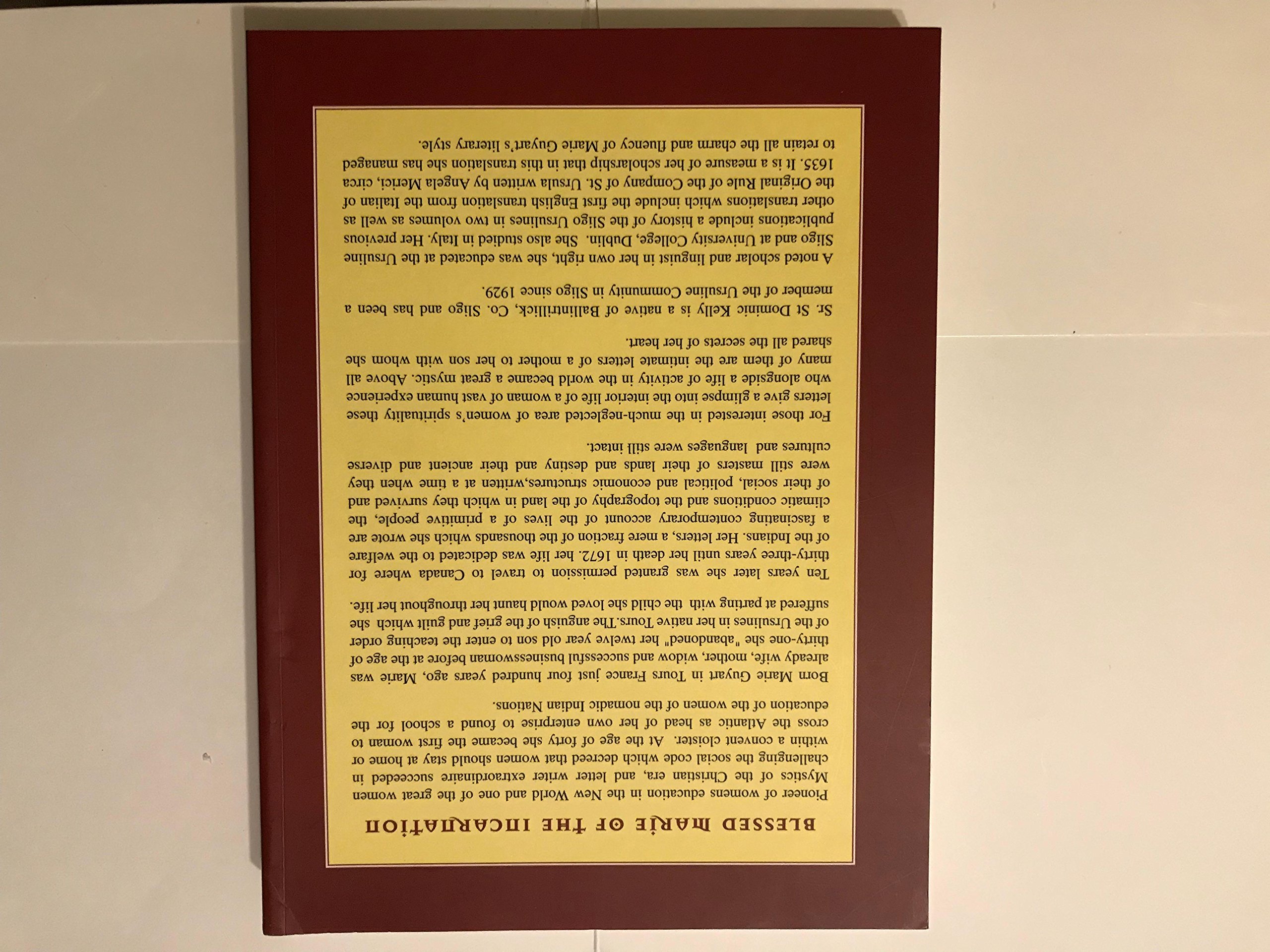 MARIE OF THE INCARNATION 1599-1672 CORRESPONDENCE (Paperback)