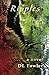 Ripples: a novel by D L Fowler (2015-07-09)