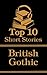 The Top 10 Short Stories - British Gothic