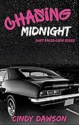 Chasing Midnight