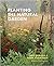 Planting the Natural Garden Hardcover 3 Oct. 2019 by Piet Oudolf