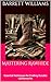 Mastering Rawhide: Essentia...
