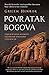 Povratak bogova : Zaboravljena mudrost izgubljene zemaljske civilizacije