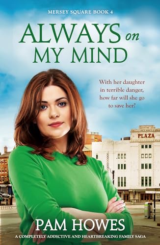 Always on My Mind (Mersey Square #4)