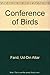The Conference of the Birds by Farid Ud-Din Attar (1974-05-12)