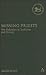 Missing Priests: The Zadokites in Tradition and History (The Library of Hebrew Bible/Old Testament Studies) by Alice Hunt (2006-10-01)