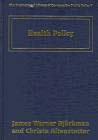 health policy (The International Library of Comparative Public Policy series, 7)