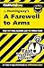 A Farewell to Arms Publisher: Cliffs Notes