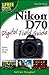 Nikon D70 Digital Field Guide by David D. Busch (2005-08-05)