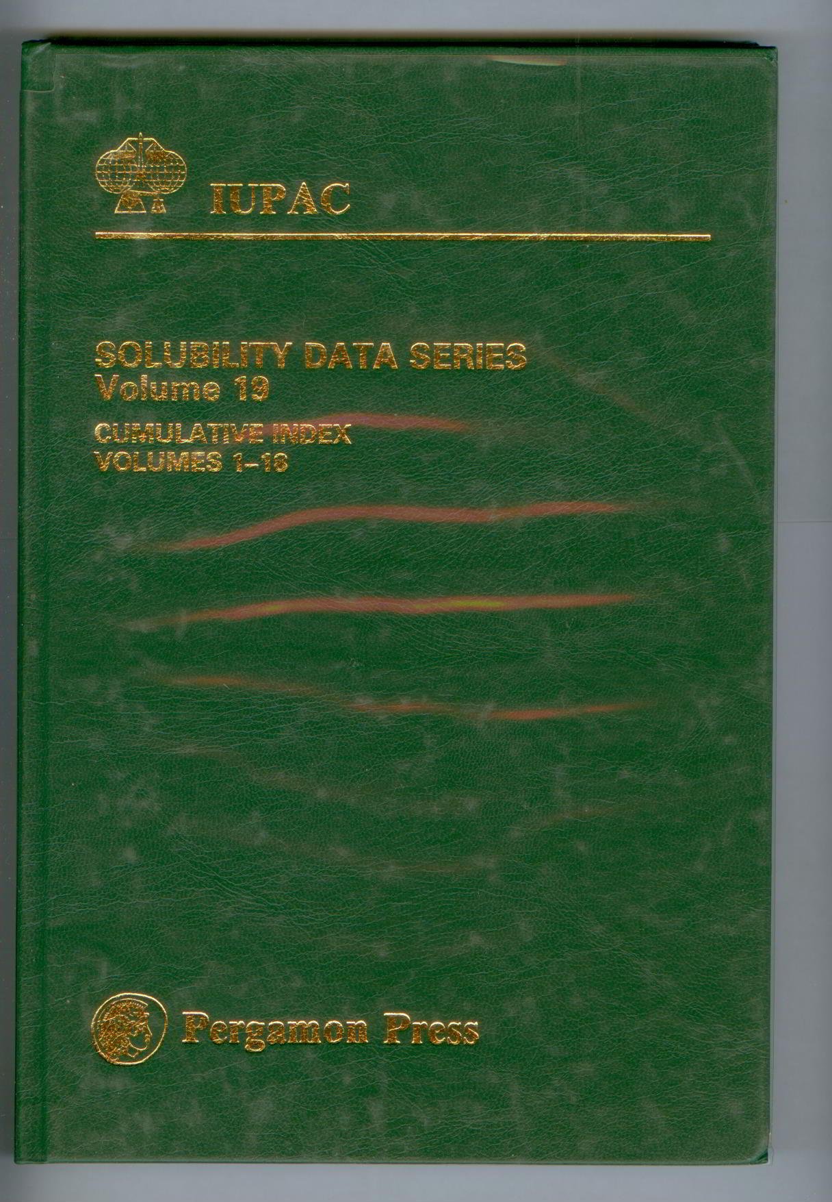 Cumulative Index (Solubility Data Series Volume 19)
