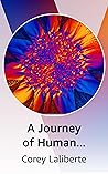 A Journey of Human Evolutionary Paths A Journey of Human Evolutionary Paths