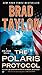 The Polaris Protocol (A Pike Logan Thriller) by Brad Taylor(1981-01-01)