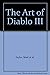 The Art of Diablo III by Jake Gerli