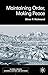 Maintaining Order, Making Peace (Global Issues) by Oliver P. Richmond (2002-03-20)