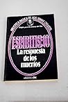 Espiritismo: La r...