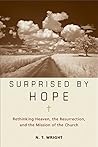 Surprised by Hope...