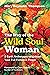 The Way of the Wild Soul Wo...