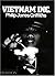 VIETNAM INC. by PHILIP JONES GRIFFITHS