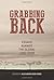 Grabbing Back: Essays Against the Global Land Grab (2014-07-01)