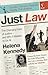 Just Law by Helena Kennedy ...