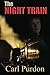 The Night Train by Carl Purdon (2012-04-04)