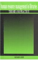 Human Resource Management in Libraries: Theory and Practice (Paperback)