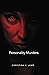 Personality Murders
