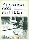 Finanza con delitto