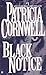 By PATRICIA CORNWELL Black Notice (A Kay Scarpetta Mystery) (... by Patricia Cornwell